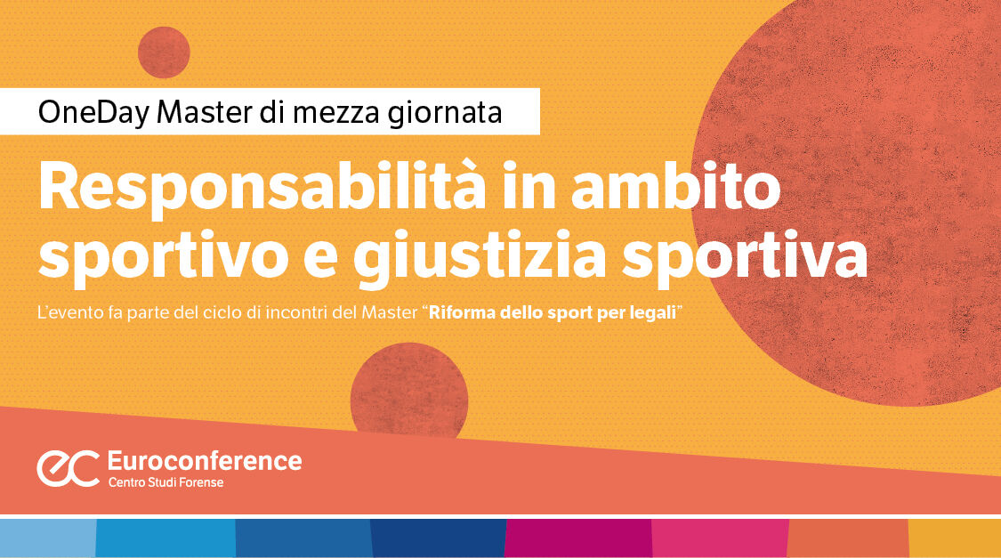 Immagine Responsabilità in ambito sportivo e giustizia sportiva | Euroconference